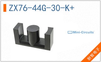 ZX76-44G-30-K+